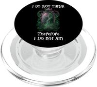 I Do Not Think Therefore I Do Not Am Sign Funny Overthinking PopSockets PopGrip per MagSafe