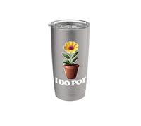 I Do Pot - Giardino divertente con frase in lingua inglese "Gardener Sarcastic" Bicchiere termico in acciaio inox doppia parete