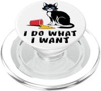 I Do What I Want Cat Umorismo Gatto Ribelle Idea Regalo PopSockets PopGrip per MagSafe
