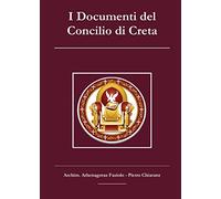 I Documenti del Concilio di Creta
