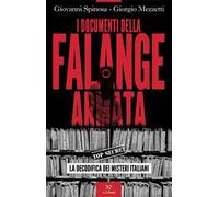 I documenti della Falange armata. La decodifica dei misteri italiani