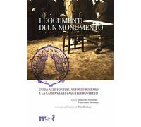 I documenti di un monumento. Guida alle fonti su Antonio Rossaro e la Campana dei caduti di Rovereto