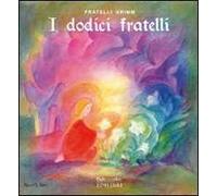 I dodici fratelli