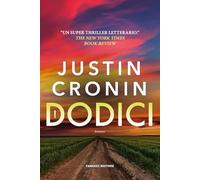 I Dodici. The passage (Vol. 2)
