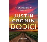 I Dodici. The passage (Vol. 2) [Paperback] [May 16, 2025] Cronin, Justin and Cec