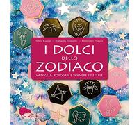 I dolci dello zodiaco. Vaniglia, pop-corn e polvere di stelle