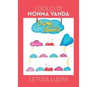 I dolci di nonna Vanda