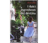 I dolci ingredienti del destino