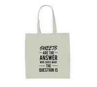 I Dolci Sono La Risposta - Borsa In Tela - Caramelle Dolci Snack Cibo