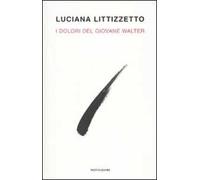 I dolori del giovane Walter