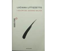 I dolori del giovane Walter