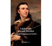 I Dolori del Giovane Werther