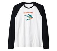 I Don’t Spit Swallow Funny Bird Lovers Pun Humor Maglia con Maniche Raglan