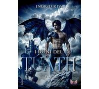 I doni del Tùath. Vol. 1 - Rivi Ingrid