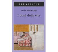 I doni della vita