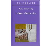 I doni della vita