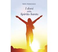 I doni dello Spirito Santo