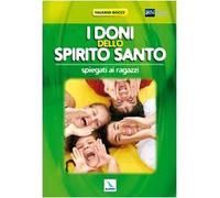I doni dello Spirito Santo spiegati ai ragazzi