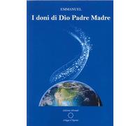 I doni di Dio Padre Madre