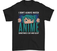 I Don'T Always Orologio Anime Divertente Uomo T-Shirt 100% Cotone