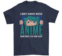 I Don'T Always Orologio Anime Divertente Uomo T-Shirt 100% Cotone