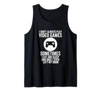 I Don't Always Play Videogiochi Funny Gamer Boys Prodotti Canotta
