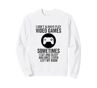 I Don't Always Play Videogiochi Funny Gamer Boys Prodotti Felpa
