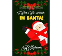 I Don't Be-wreath In Santa