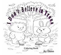 I Don't Believe in Trees coloring book