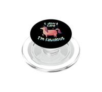 I Don't Care I'm Fabulous Pink Unicorn Funny Confidence TFS PopSockets PopGrip per MagSafe