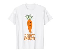 I Dont Carrot Maglietta