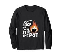 I Don't Cook But I Like To Stir The Pot -------- Maglia a Manica
