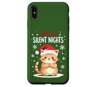 I Don't Do Silent Nights - Divertente gatto natalizio Custodia per iPhone XS Max