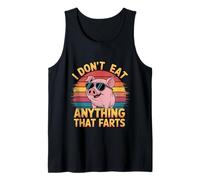 I Don't Eat Anything That Farts Vegano Vegetariano ------- Canotta