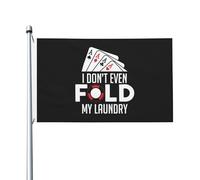 I Don'T Even Fold My Laundry Bandiera Robuste Bandiere Colore Vivido Flag Per Balcone Feste Giardino 90X150Cm