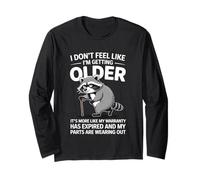 I Don't Feel Like I'm Getting Older Funny Fathers Day Humor Maglia a Manica
