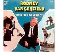 I DON'T GET NO RESPECT LP (VINYL ALBUM) US ARISTA 1980