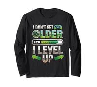 I Dont Get Older I Level Up Video Game Gaming Gamer Compleanno Maglia a Manica