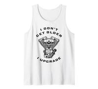I Don't Get Older I Upgrade - Motorcycle Engine Graphic Canotta