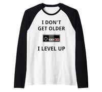 I Don't Get Older Videogioco Umorismo Gaming Geek B Maglia con Maniche Raglan