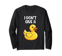 I Don't Give a Duck Funny Silly Sarcastic Viral Duck Meme Maglia a Manica