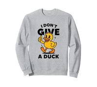I Don't Give A Duck Lover Funny Duck Proprietario Rude I Love Duck Felpa
