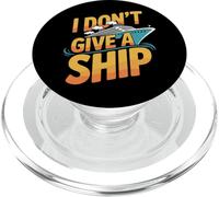 I Don't Give A Ship Funny Cruise Vacation Nautical Pun PopSockets PopGrip per MagSafe