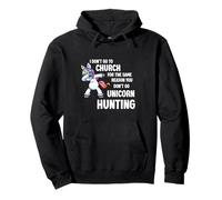 I Don't Go to Church Unicorn Hunting Atheist Humor Felpa con Cappuccio