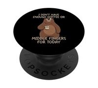 I Don't Have Enough Coffee Or Middle Fingers For Today PopSockets PopGrip Adesivo