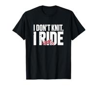 I Don't Knit I Ride Motorcycle Biker Freedom Maglietta