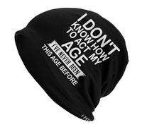I Don't Know How To Act My Age Berretti in Maglia Antivento Berretto Lavorato Unisex Cappello Invernale per Ciclismo Donna Arrampicata