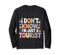 I Don't Know I'm Just A Tourist Traveler Lost Explore ||- Maglia a Manica