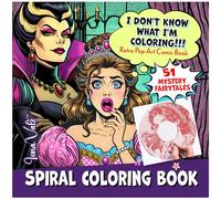 I Don't Know What I'm Coloring!!!: 51 Fantasy Fairytales with Spirals, Lines & Dots