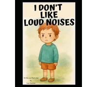 I Don't Like Loud Noises
